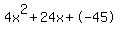 4x%5E2%2B24x%2B-45