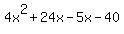 4x%5E2%2B24x+-+5x-40