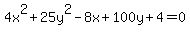 4x%5E2%2B25y%5E2-8x%2B100y%2B4=0