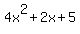 4x%5E2%2B2x%2B5