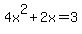 4x%5E2%2B2x=3