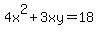 4x%5E2%2B3xy=18