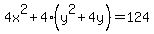 4x%5E2%2B4%28y%5E2%2B4y%29=124