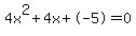 4x%5E2%2B4x%2B-5+=+0