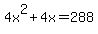 4x%5E2%2B4x=288