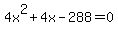4x%5E2%2B4x-288=0