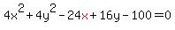 4x%5E2%2B4y%5E2-24red%28x%29%2B16y-100=0