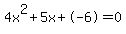 4x%5E2%2B5x%2B-6+=+0