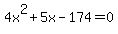4x%5E2%2B5x-174=0