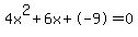 4x%5E2%2B6x%2B-9+=+0