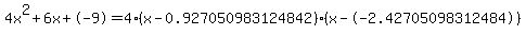 4x%5E2%2B6x%2B-9+=+4%28x-0.927050983124842%29%2A%28x--2.42705098312484%29