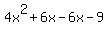 4x%5E2%2B6x-6x-9