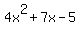 4x%5E2%2B7x-5