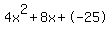 4x%5E2%2B8x%2B-25