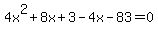 4x%5E2%2B8x%2B3-4x-83=0