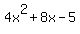 4x%5E2%2B8x-5
