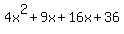 4x%5E2%2B9x%2B16x%2B36