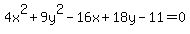 4x%5E2%2B9y%5E2-16x%2B18y-11=0