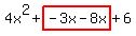 4x%5E2%2Bhighlight%28-3x-8x%29%2B6