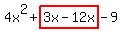 4x%5E2%2Bhighlight%283x-12x%29-9