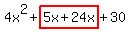 4x%5E2%2Bhighlight%285x%2B24x%29%2B30