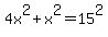 4x%5E2%2Bx%5E2=15%5E2