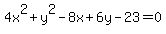 4x%5E2%2By%5E2-8x%2B6y-23=0