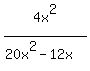 4x%5E2%2F%2820x%5E2+-+12x%29