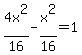 4x%5E2%2F16+-+x%5E2%2F16+=+1
