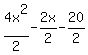 4x%5E2%2F2-2x%2F2-20%2F2