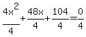 4x%5E2%2F4%2B48x%2F4%2B104%2F4=0%2F4