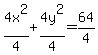 4x%5E2%2F4%2B4y%5E2%2F4=64%2F4+