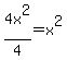 4x%5E2%2F4=x%5E2