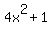 4x%5E2+%2B+1