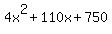4x%5E2+%2B+110x+%2B+750