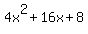 4x%5E2+%2B+16x+%2B+8
