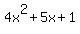4x%5E2+%2B+5x+%2B+1