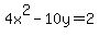 4x%5E2-10y=2