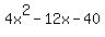 4x%5E2-12x-40