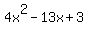 4x%5E2-13x%2B3