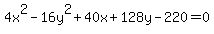 4x%5E2-16y%5E2%2B40x%2B128y-220=0