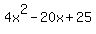 4x%5E2-20x%2B25
