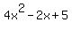 4x%5E2-2x%2B5