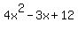 4x%5E2-3x%2B12