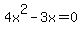 4x%5E2-3x=0