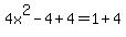 4x%5E2-4%2B4=1%2B4