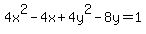 4x%5E2-4x%2B4y%5E2-8y=1