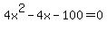 4x%5E2-4x-100=0