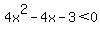 4x%5E2-4x-3%3C0