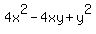 4x%5E2-4xy%2By%5E2%29
